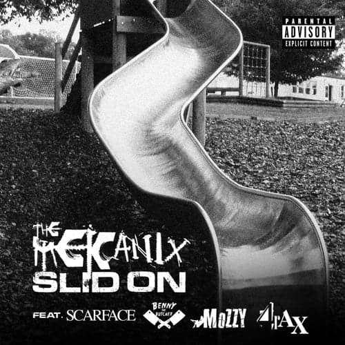Slid On (feat. Scarface, Benny the Butcher, Mozzy & 4rAx)