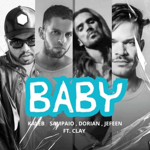 Baby (feat. Clay) (Radio Mix)