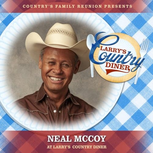 Neal McCoy at Larry's Country Diner (Live / Vol. 1)