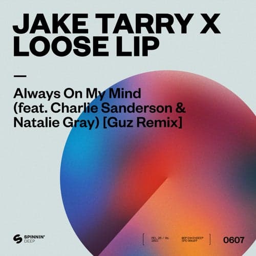 Always On My Mind (feat. Charlie Sanderson & Natalie Gray) (Guz Extended Remix)