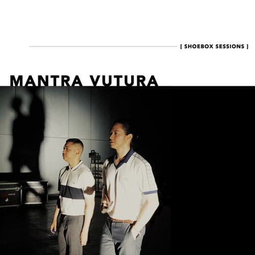 Mantra Vutura Shoebox Sessions - EP