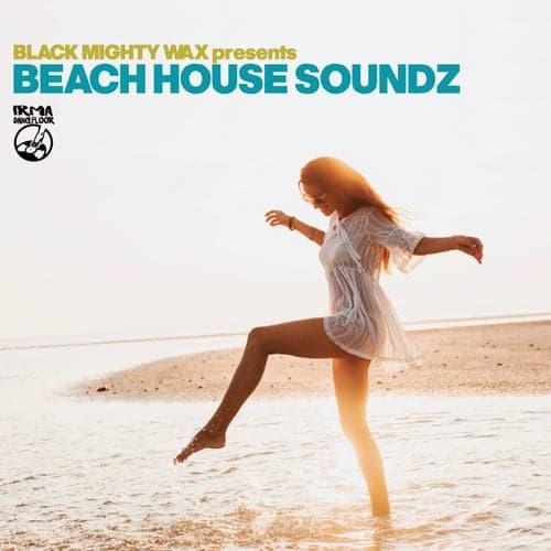 Beach House Soundz (Black Mighty Wax presents)