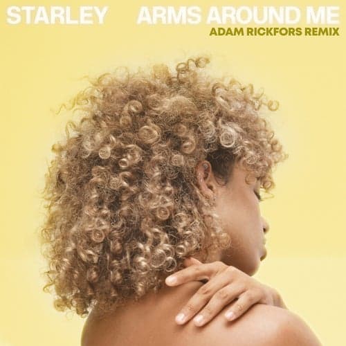 Arms Around Me (Adam Rickfors Remix)
