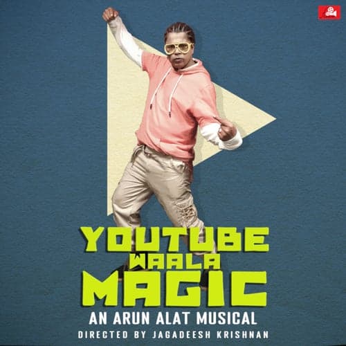 YouTube Wala Magic (feat. Niranj Suresh)