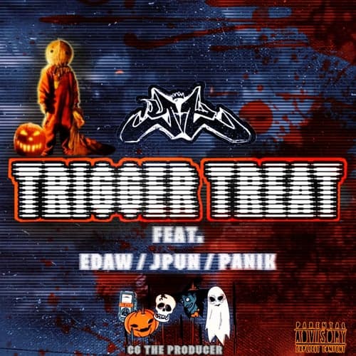 Trigger Treat (feat. EDAW, J Pun & Panik)