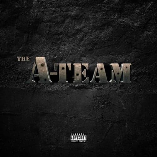 The a-Team (feat. RMC Mike & Lil' Dee)