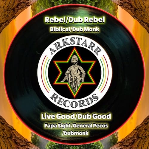 Rebel/Live Good