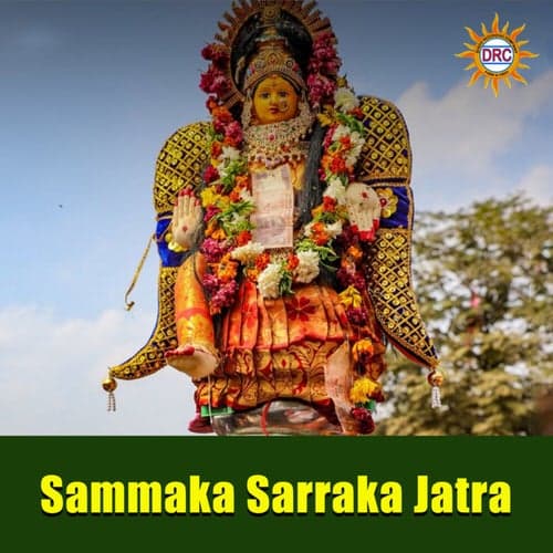 Sammaka Sarraka Jatra