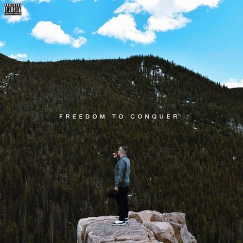 Freedom To Conquer