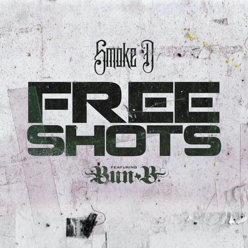 Free Shots (Radio Edit)