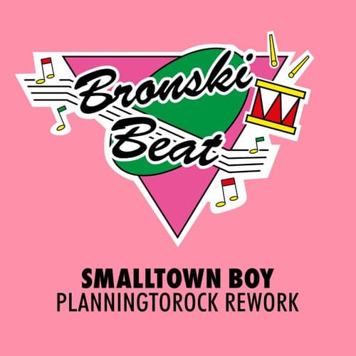 Smalltown Boy (Planningtorock's 'The Love That You Need' Rework)