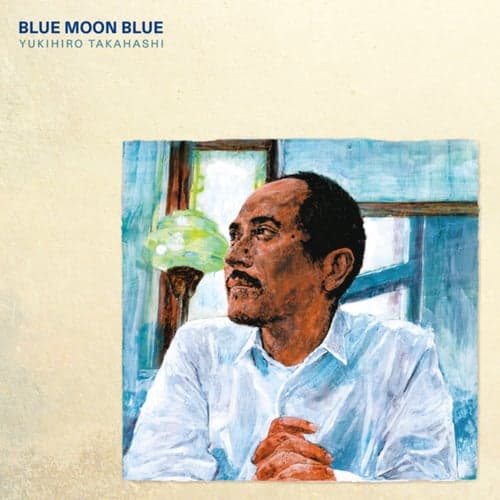 Blue Moon Blue (2024 Remaster)