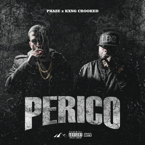Perico (feat. KXNG Crooked)