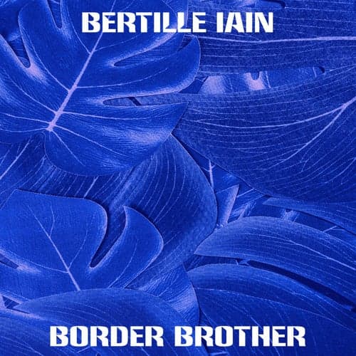 Border Brother