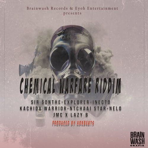 Chemical Warfare Riddim