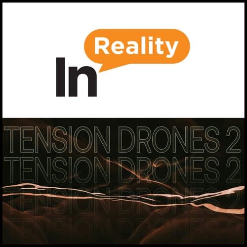 Tension Drones 2