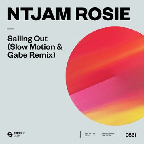 Sailing Out (Slow Motion & Gabe Extended Remix)