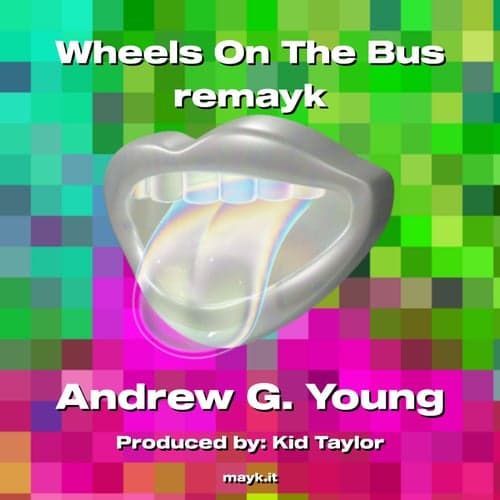 Wheels On The Bus remayk