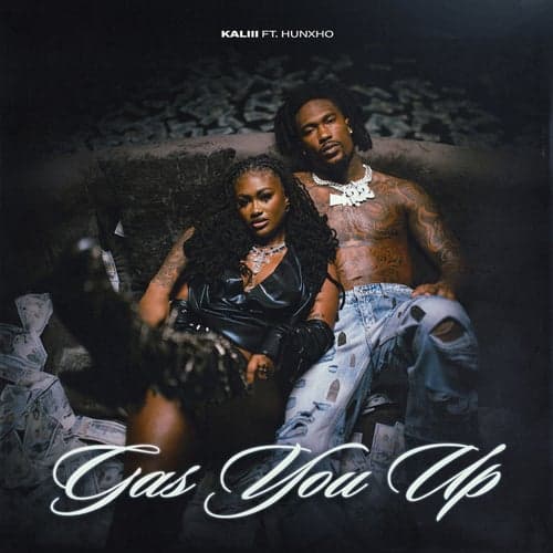 Gas You Up (feat. Hunxho) (Sped Up)
