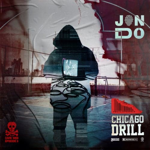 Chicago Drill (Darkweb - Episode 3)