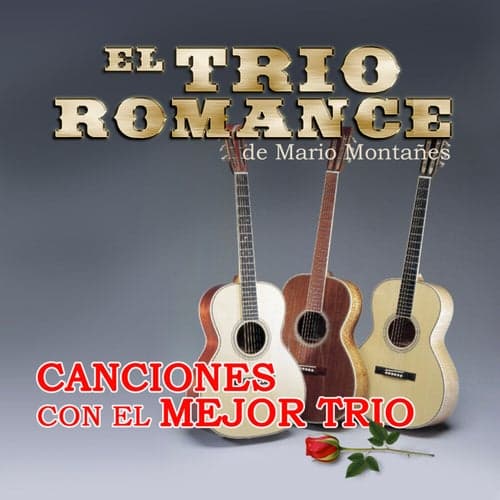 Canciones Con EL Mejor Trio