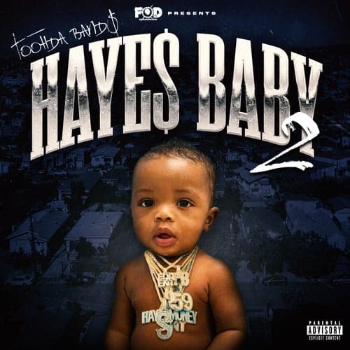 Haye$ Baby 2