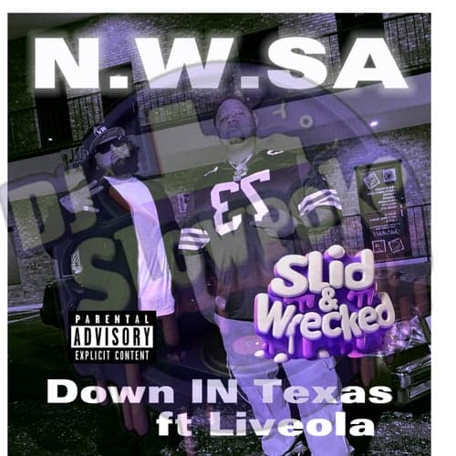 DOWN IN TEXAS (feat. LIVEOLA) [Slid & Wrecked]