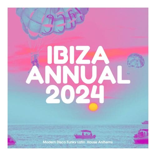 Ibiza Annual 2024
