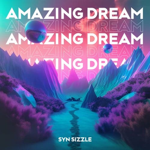 Amazing Dream