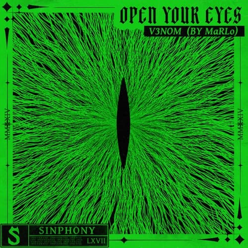 Open Your Eyes (MaRLo Presents V3NOM)