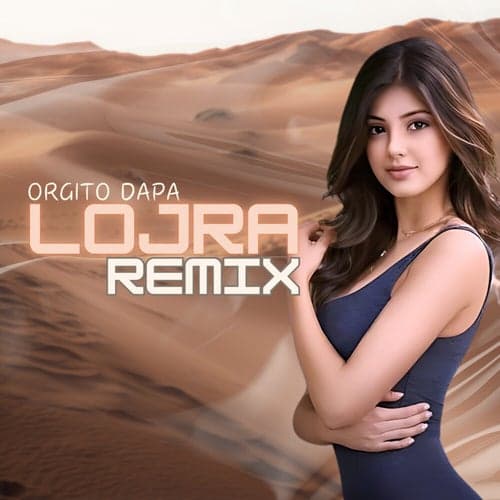 LOJRA (Remix)