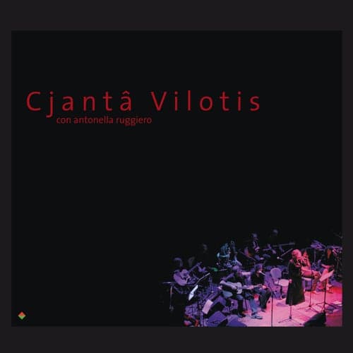 Cjantâ Vilotis (Live)