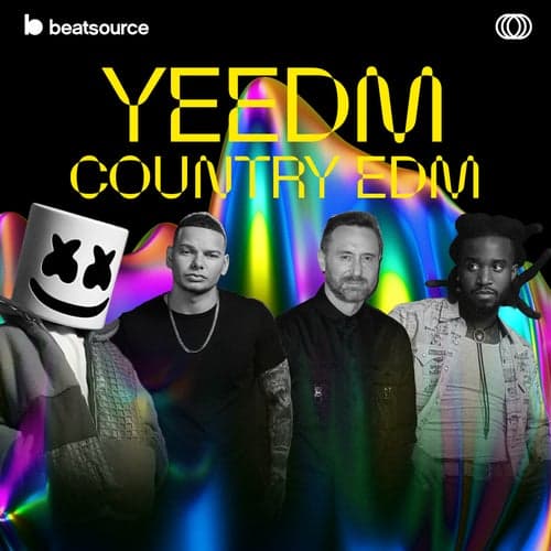 YEEDM - Country EDM playlist