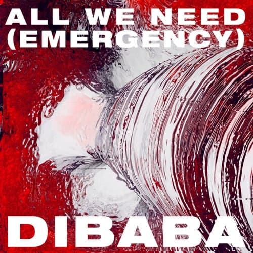 All We Need (Emergency)