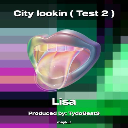 City lookin ( Test 2 )