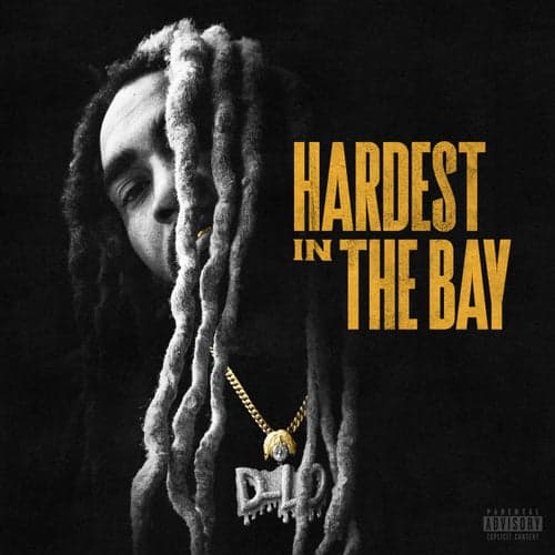 Hardest in the Bay