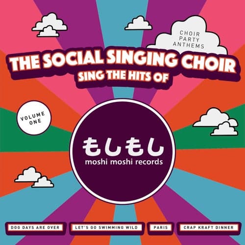 The Social Singing Choir Sings the Hits of Moshi Moshi