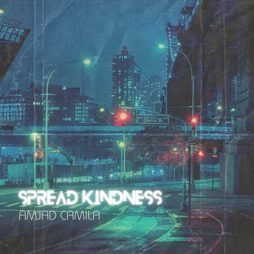 Spread kindness