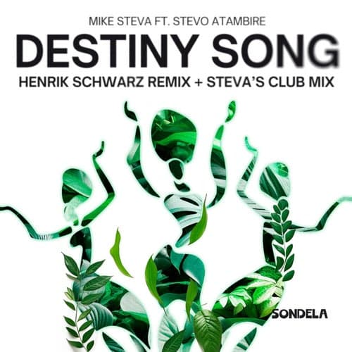 Destiny Song (Remixes)
