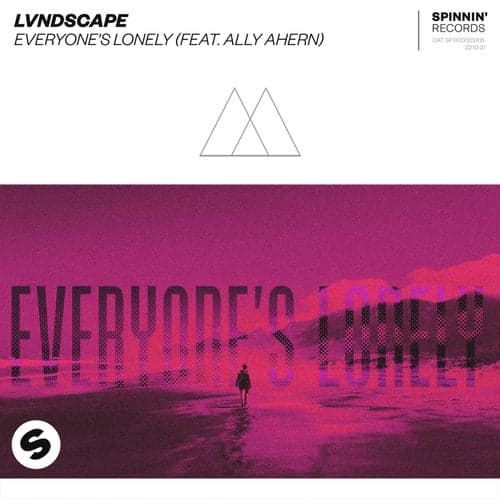 Everyone's Lonely (feat. Ally Ahern) (Extended Mix)