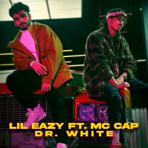DR. WHITE (feat. MC Cap)