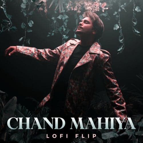 Chand Mahiya (Lofi Flip)