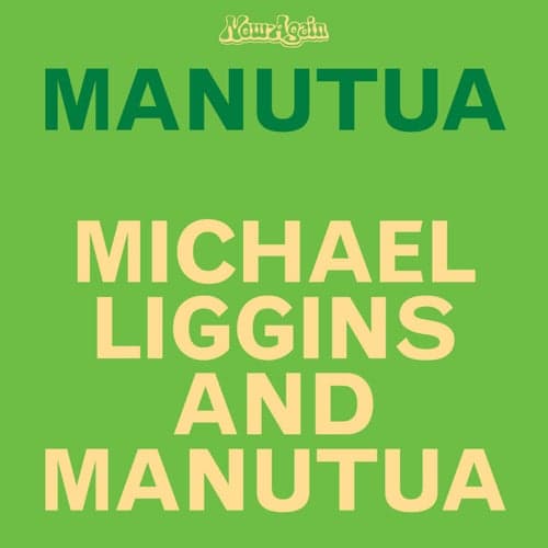 Michael Liggins and Manutua