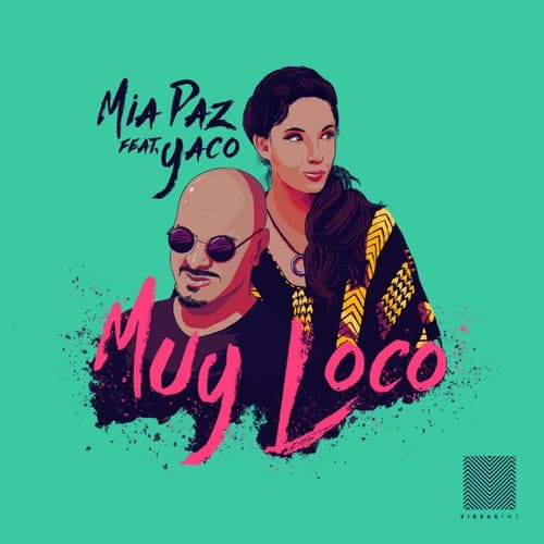 Muy Loco (feat. Yaco)