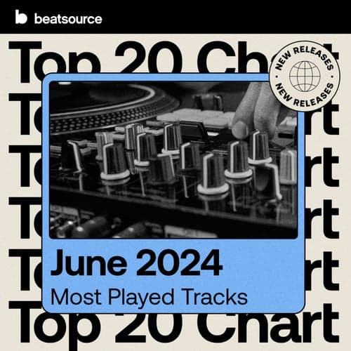 Top 20 - New Releases - Jun 2024 playlist