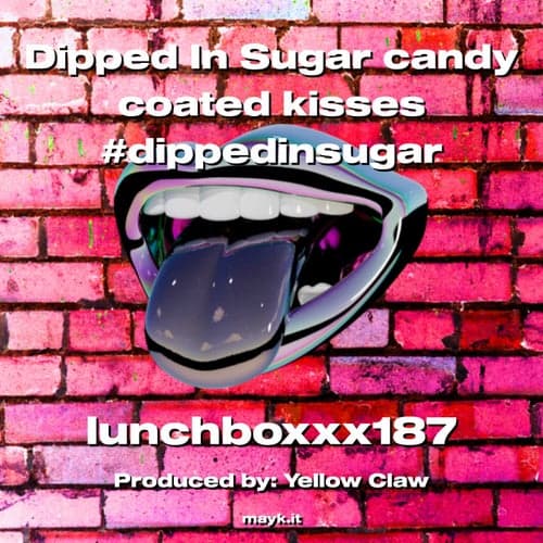 Dipped In Sugar candy coated kisses #dippedinsugar