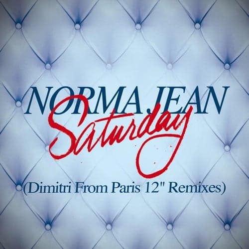 Saturday (Dimitri from Paris Remix)