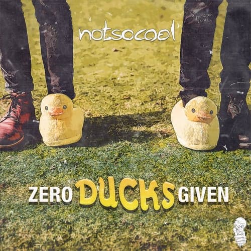 Zero Ducks Given