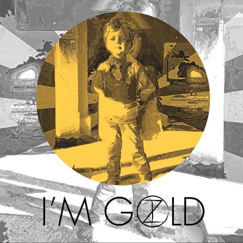I'm Gold (Single Version)