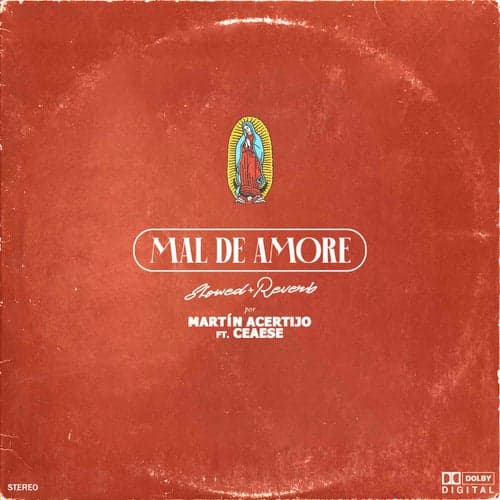 Mal de Amore (feat. Ceaese) - Slowed + Reverb